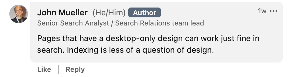 John Müller auf LinkedIn: Desktop-only-Websites können weiterhin in der Suche erfolgreich sein
